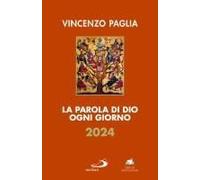 La Parola Di Dio Ogni Giorno 2024