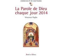 La parole de dieu chaque jour 2014 Sant Edigio (Auteur)