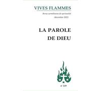 La Parole de Dieu: Vives Flammes 329