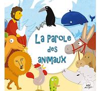 La parole des animaux