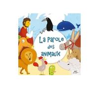 La parole des animaux CD