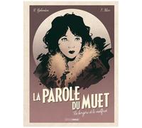 La Parole Du Muet - Tome 2 - La Bergère Et Le Malfrat