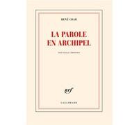 La Parole en archipel – Gallimard