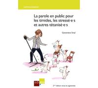 La parole en public pour les timides, les stresses et autres tetanises 2eme ed - SMAL G. - Edi Pro - broché - Etude