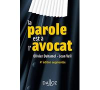 La parole est à l'avocat. 4e éd.