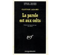 La Parole est aux colts