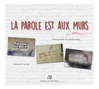 La parole est aux murs Claude Abron (Auteur), Yves Uro (Auteur)