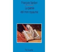 LA PAROLE EST MON ROYAUME