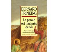 "La Parole est tout près de toi": Apprendre l'Évangile pour apprendre à le vivre