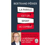 La parole est un sport de combat