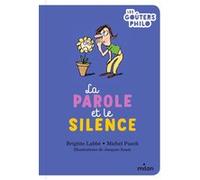 La parole et le silence Brigitte Labbé (Auteur), Michel Puech (Auteur), Jacques Azam (Illustration)