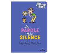 Brigitte Labbé, Michel Puech – La parole et le silence – Document jeunesse – Poche