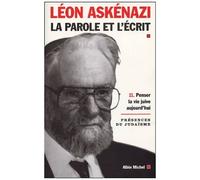 La parole et l'écrit, tome 2 – Penser la vie juive aujourd'hui – Les Éditions Albin Michel