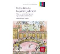 La Parole Judiciaire : Mises en Scène Rhétoriques et Représentations Télévisuelles