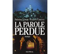 La Parole perdue