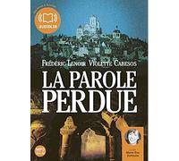 La Parole Perdue