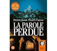 La Parole perdue: Livre audio 2 CD MP3