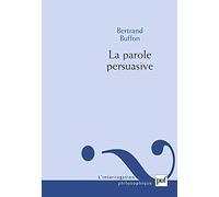 La Parole persuasive