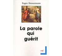 La parole qui guérit