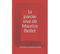 la parole vive de Maurice Bellet