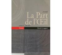 La Part De L'oeil N° 20 - Ouvrir Le Support