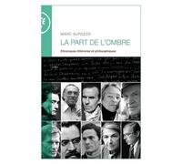 La part de l'ombre - Marc Alpozzo - Marie Delarbre Editions - broché - Essai