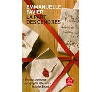 La Part des cendres - Emmanuelle Favier - Lgf - Poche - Roman
