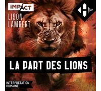 La part des lions - Lison Lambert - Hugo Publishing - Livre audio - Livre