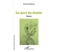 La Part Du Destin