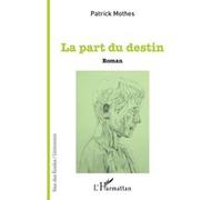 La Part Du Destin