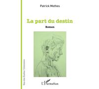 La Part Du Destin