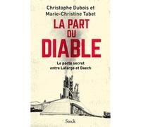 La part du diable Christophe Dubois (Auteur), Marie-Christine Tabet (Auteur)