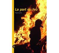 La part du feu