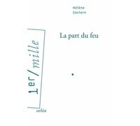La Part Du Feu