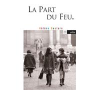 La Part du feu - Hélène Gestern - Arlea - Poche - Roman