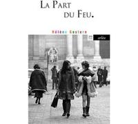 La Part du feu Hélène Gestern (Auteur)