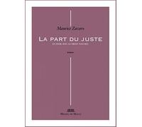 La part du juste: En finir avec le droit nature. Préface de Nicole Maestracci