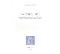 La Part Du Mal - Essai Sur L'imaginaire De Jules Romains Dans "Les Hommes De Bonne Volonté