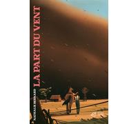 La part du vent - Nathalie Bernard - Thierry Magnier Eds - broché - Roman adolescent