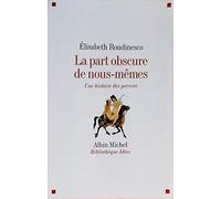 La Part obscure de nous-mêmes