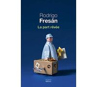 La Part rêvée