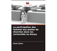 La participation des femmes aux postes de direction dans les universités au Kenya