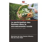 La participation des femmes dans la microéconomie rurale: Étude multicase à Tauá - Ceará