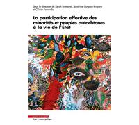 La participation effective des minorités et peuples autochtones à la vie de l'État Ouvrage anniversaire des 40 ans de l'Institut des Droits de l'Homme de Lyon- IDHL (1985-2025) - Zérah Brémond - Mare