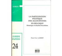 La participation politique des allochtones en Belgique Pierre-Yves Lambert (Auteur)