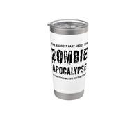 La partie la plus difficile de The Zombie Apocalypse Funny Zombies Gobelet isotherme en acier inoxydable double paroi