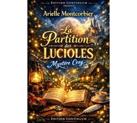 La Partition des Lucioles