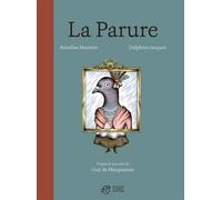 La Parure - Annelise Heurtier - Thierry Magnier Eds - cartonné - Contes et légendes jeunesse