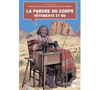 La parure du corps: Vêtements et BD