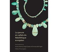 La parure en callaïs du néolithique européen
